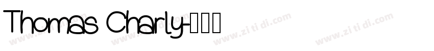 Thomas Charly字体转换